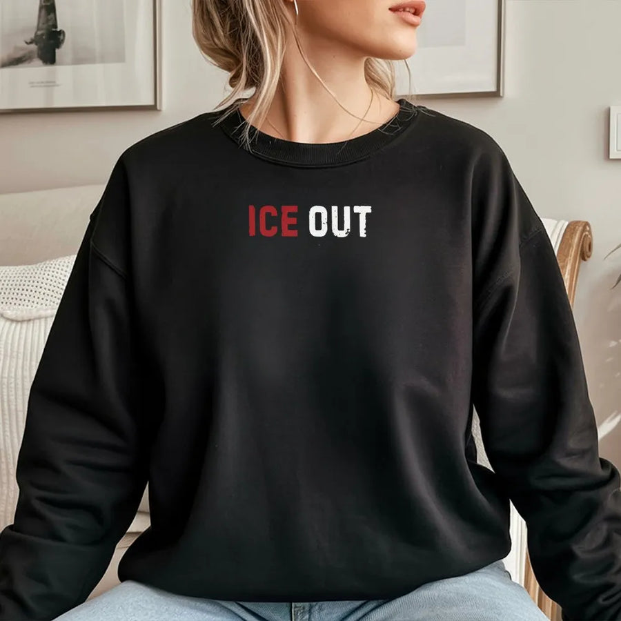 ICE OUT Sweatshirt | Social Justice Activist Apparel | Premium Cotton Blend Crewneck | Unisex Statement Gift for Protesters