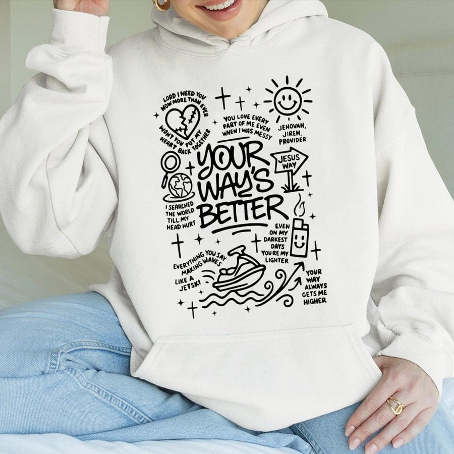 Your Way Is Better Christian Hoodie | Faith-Based Aesthetic Graphic Design | Premium Cotton Blend | Inspirational Religious Gift for Men Women