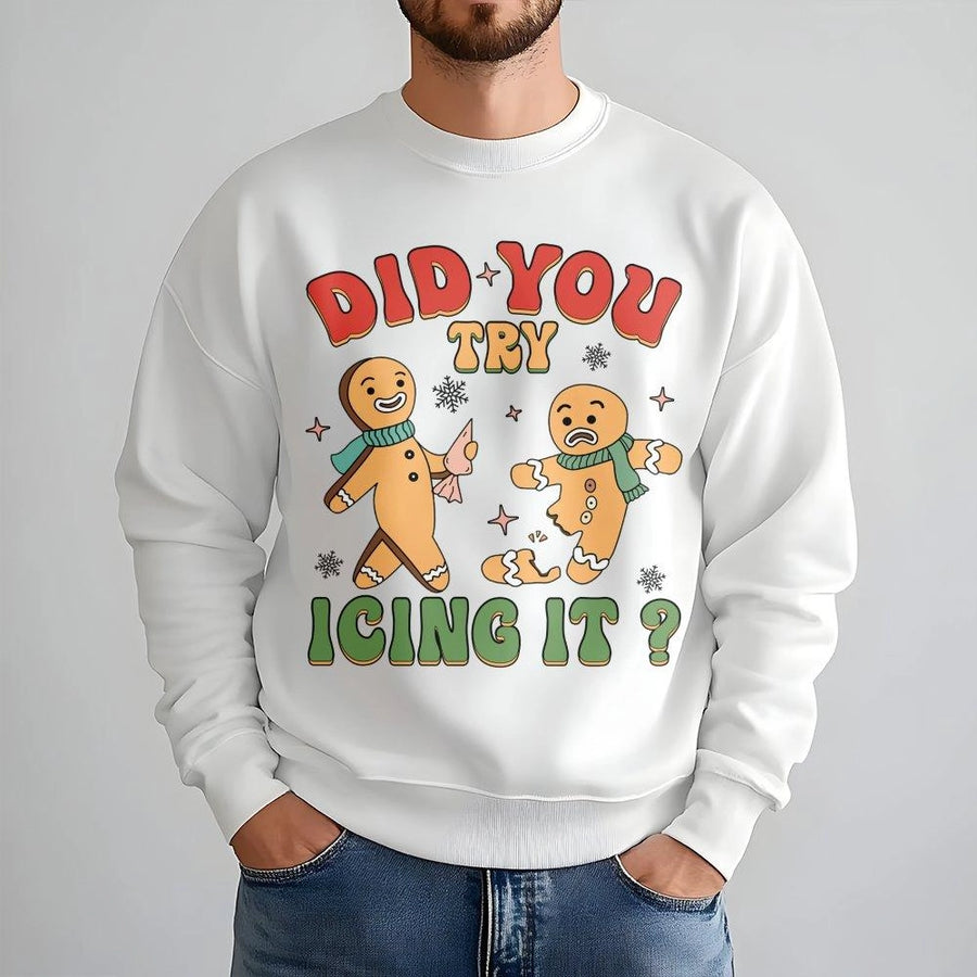 Funny Gingerbread Sweatshirt | Did You Try Icing It Design | Premium Cotton Blend Crewneck | Cute Holiday Gift for Christmas Party Lovers