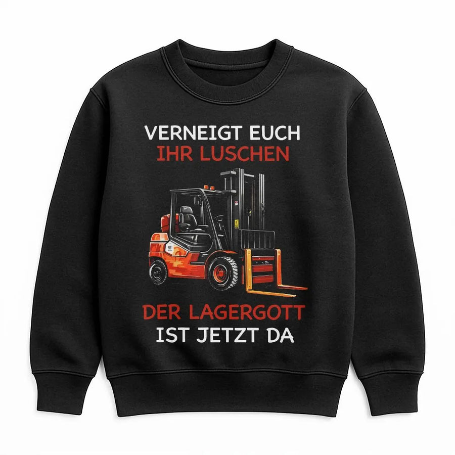 Lagergott Sweatshirt für Herren | Lustiger Spruch mit Gabelstapler | Premium Baumwolle Shirt | Geschenk für Lagerarbeiter & Staplerfahrer