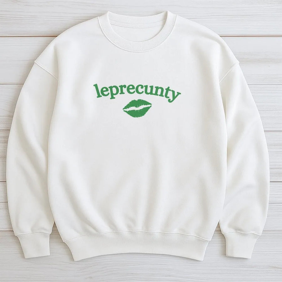 Leprecunty Sweatshirt | Funny St Patricks Day Shirt | Soft Cotton Blend Unisex Pullover | Humorous Graphic Gift for Her