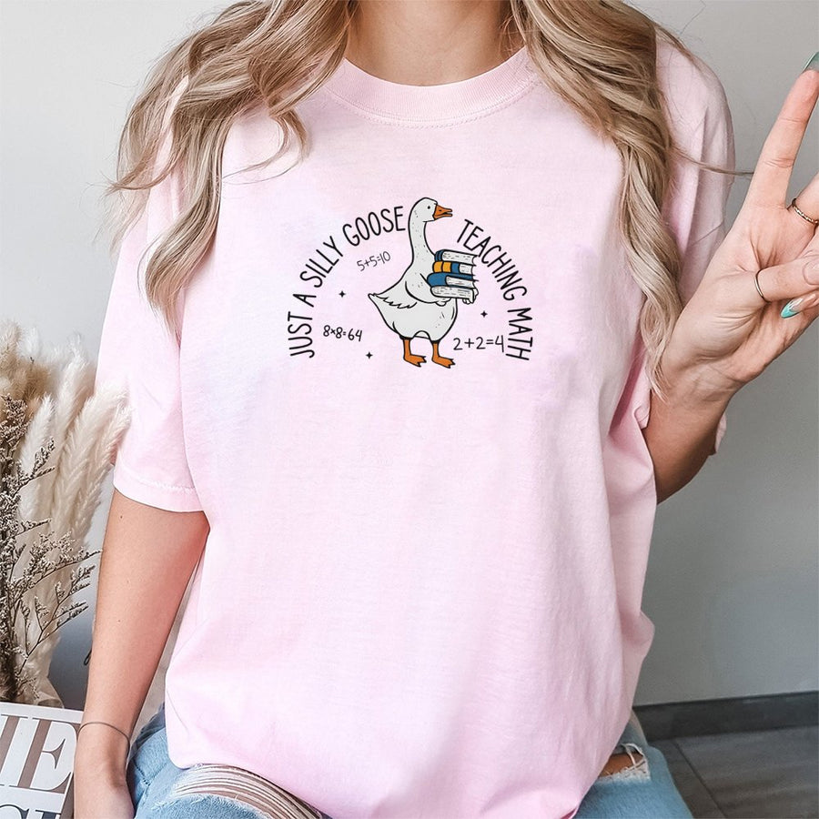 Math Teacher T-Shirt | Silly Goose Funny Classroom Humor | Premium 100% Cotton Apparel | Gift for Mathematicians and Students