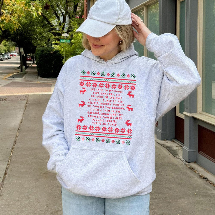 Sprinkle Cookies Ugly Christmas Hoodie | Funny Reality TV Quote Sweatshirt | Premium Cotton Blend | Unisex Holiday Party Apparel Gift