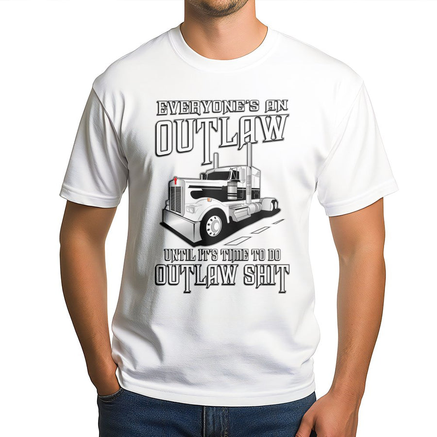 Outlaw Trucker T-Shirt | Everyone's An Outlaw Semi-Truck Graphic | Premium Cotton Unisex Tee | Gift for Truck Drivers and Big Rig Fans