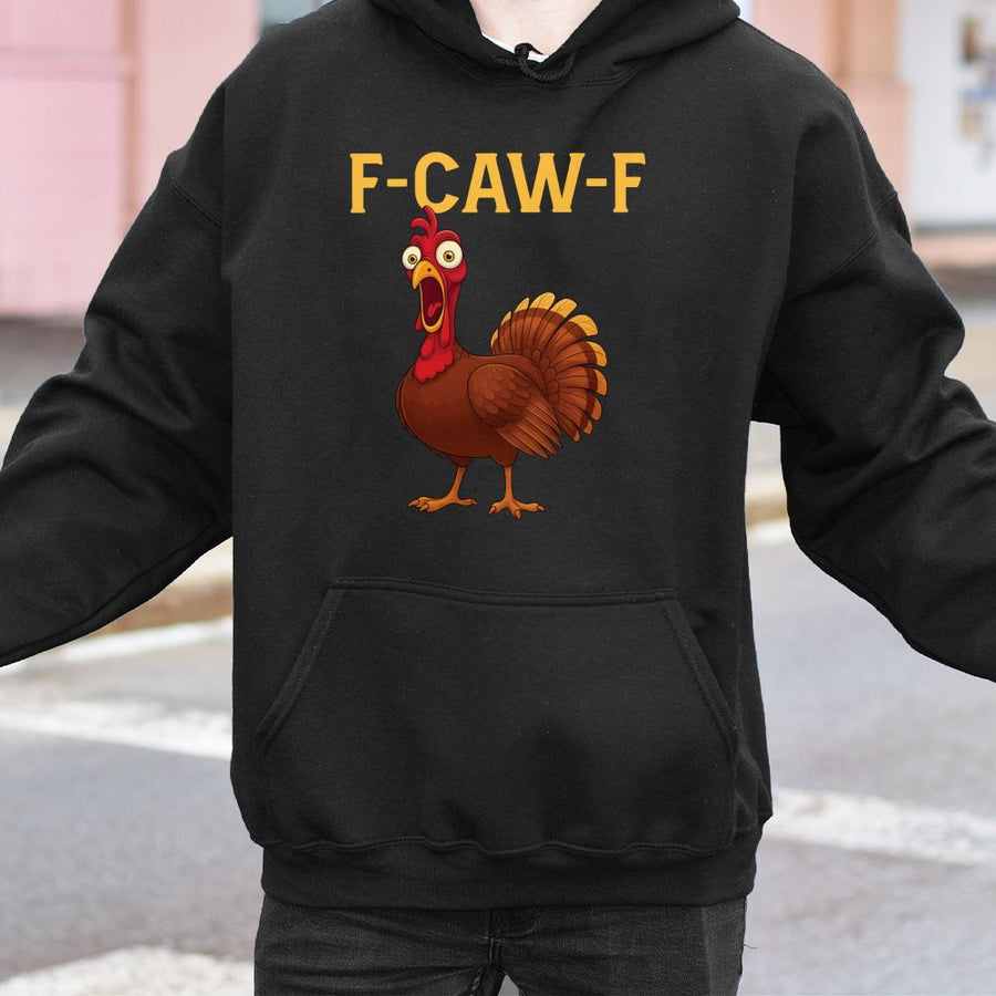 Funny Turkey Hoodie | F-CAW-F Thanksgiving Meme Graphic | Premium Cotton Blend Sweatshirt | Gift for Men and Women