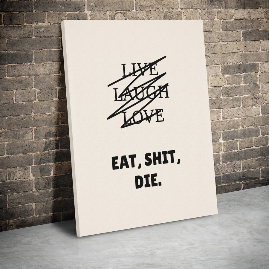 Sarcastic Quote Wall Art | Live Laugh Love Crossed Out Typography | Premium Gallery-Wrap Canvas | Funny Home Decor Gift For Cynics