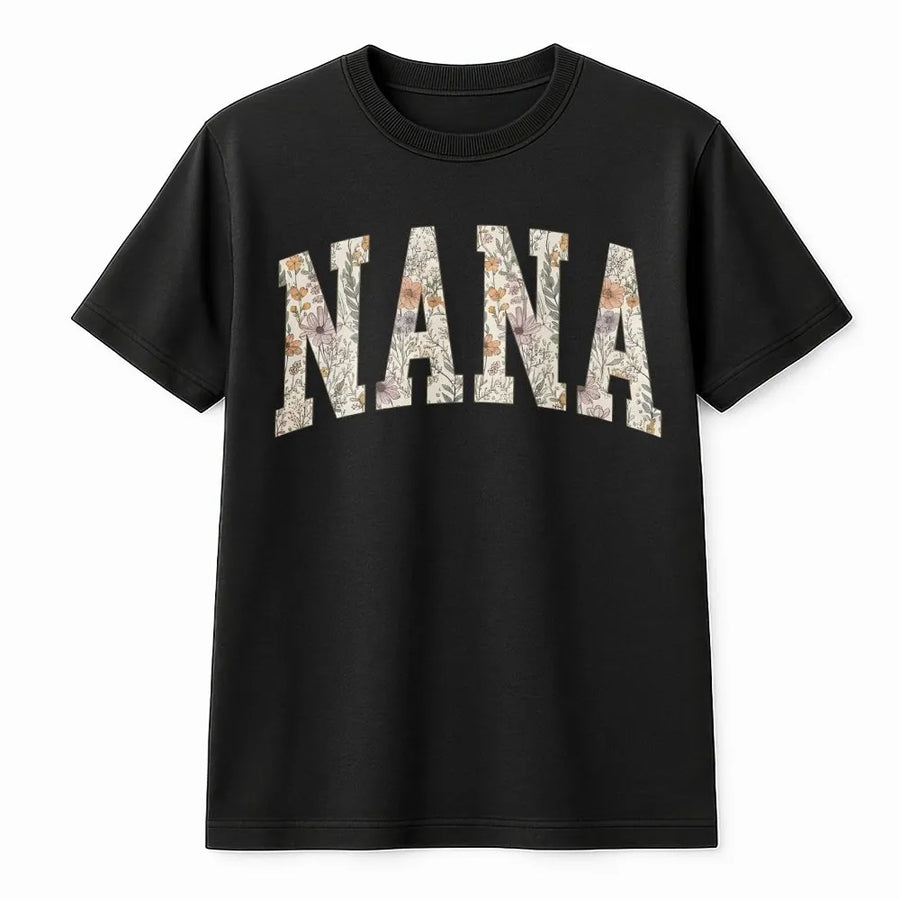 Nana Floral T-Shirt | Botanical Lettering Graphic Tee | Premium Soft Cotton | Meaningful Grandmother Birthday Gift & Mother's Day 2026 Present