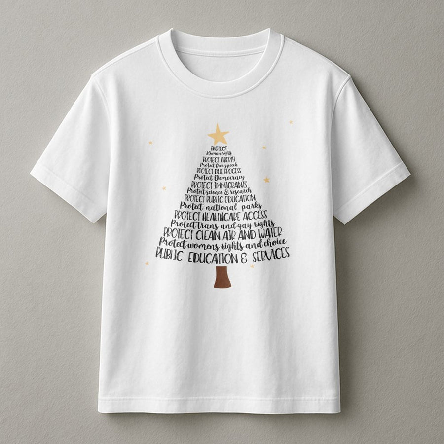 Progressive Christmas Tree T-Shirt | Social Justice Holiday Activism Design | Premium Cotton Unisex Graphic Tee | Gift for Activist Women and Men