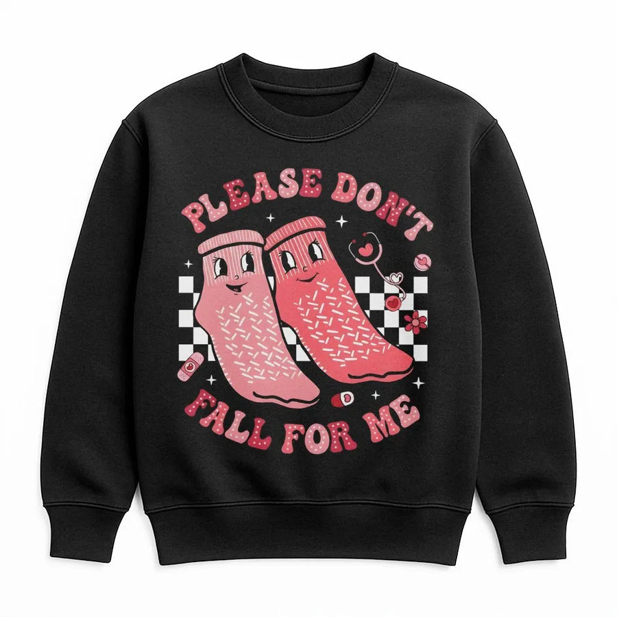 Nurse Valentine Sweatshirt | Please Don't Fall For Me Funny Graphic | Premium Cotton Blend Crewneck | Cute Medical Student Gift for Her