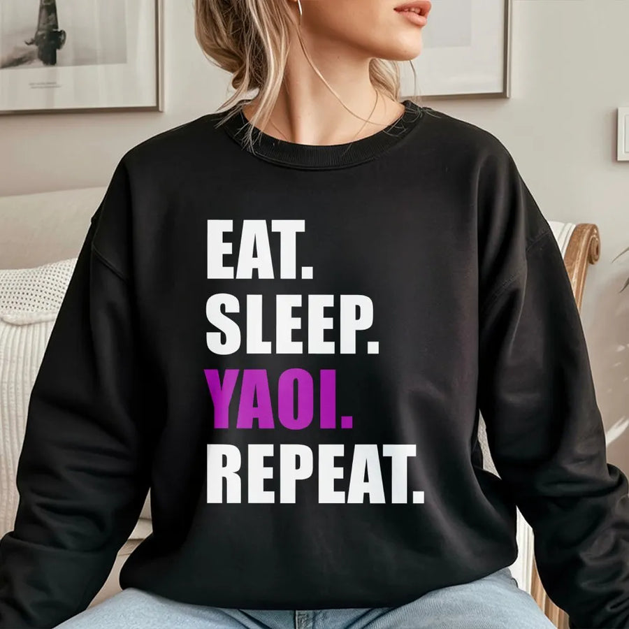 Eat Sleep Yaoi Repeat Sweatshirt | Funny Otaku Anime Graphic Pullover | Premium Cotton Blend | Gift For Manga Lovers & Fujoshi Fans