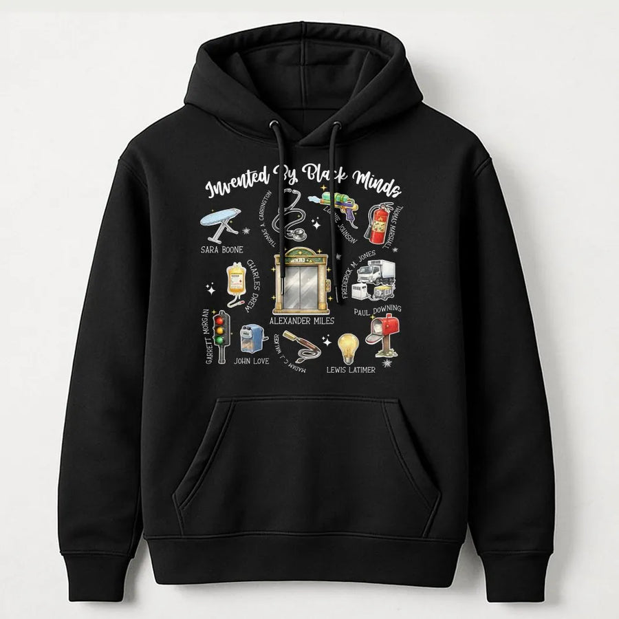 Invented By Black Minds Hoodie | Black History Month Graphic Sweatshirt | Cotton-Poly Blend | Educational Gift For Students & Teachers