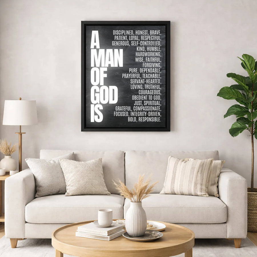 A Man Of God Wall Art | Christian Virtues Inspirational Quote Canvas | Premium 1.25" Thick Gallery Wrap | Religious Gift for Men, Husband, Father