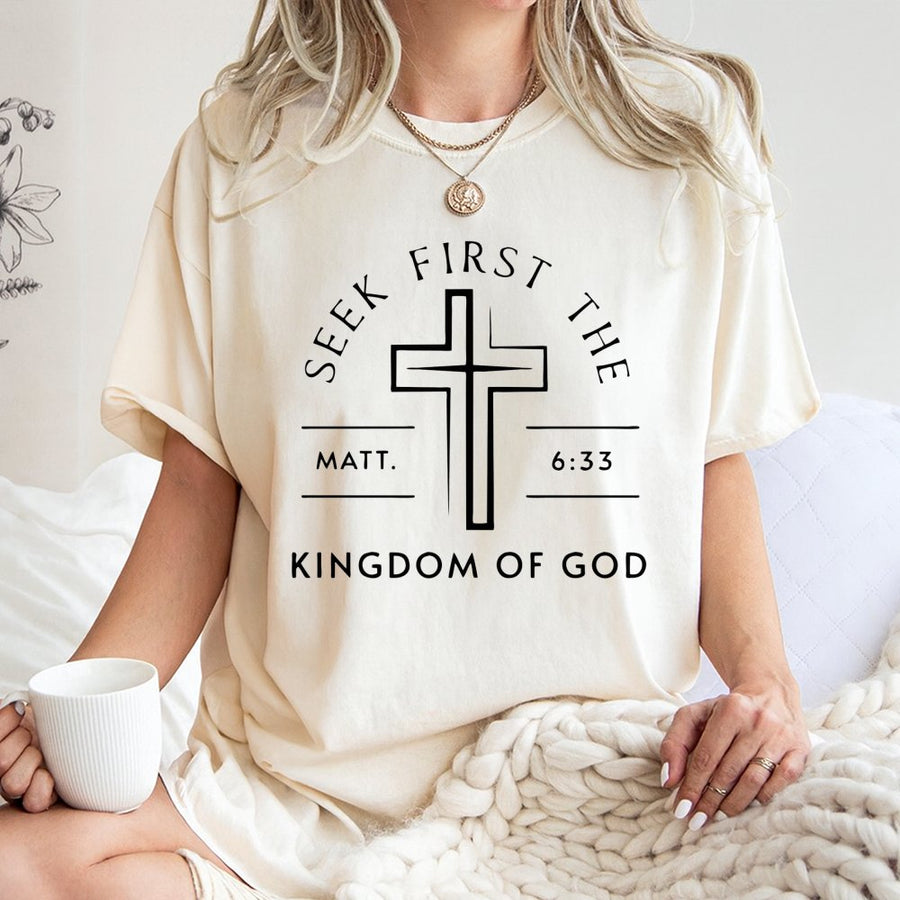 Seek First The Kingdom Of God T-Shirt | Matthew 6:33 Scripture Cross Design | Premium 100% Cotton Tee | Inspirational Religious Gift for Christians