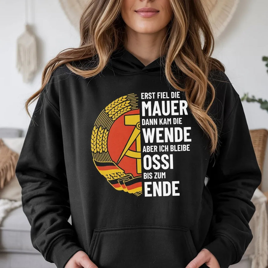 DDR Ossi Hoodie | Ostdeutschland Nostalgie Shirt with Kult Spruch | Premium Soft Cotton | Gift for East Germans & Mauerfall History Fans