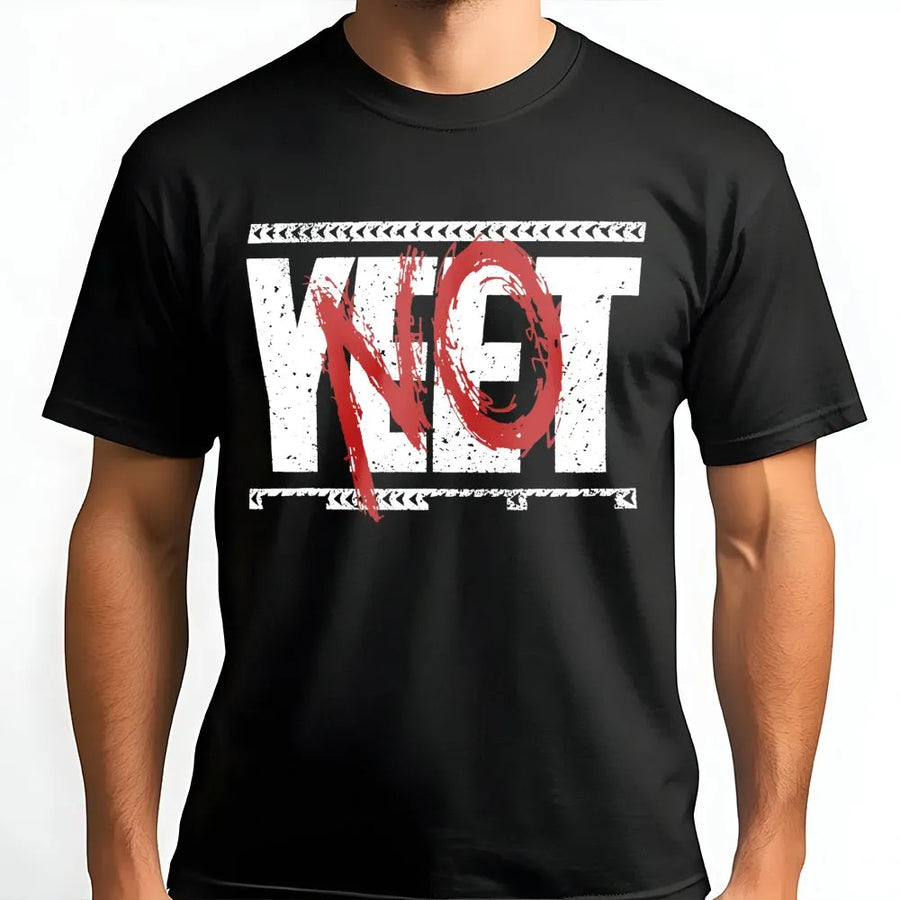 No Yeet Graphic T-Shirt | Distressed Wrestling Slogan Design | Premium 100% Cotton Tee | Gift for Pro Wrestling Fans
