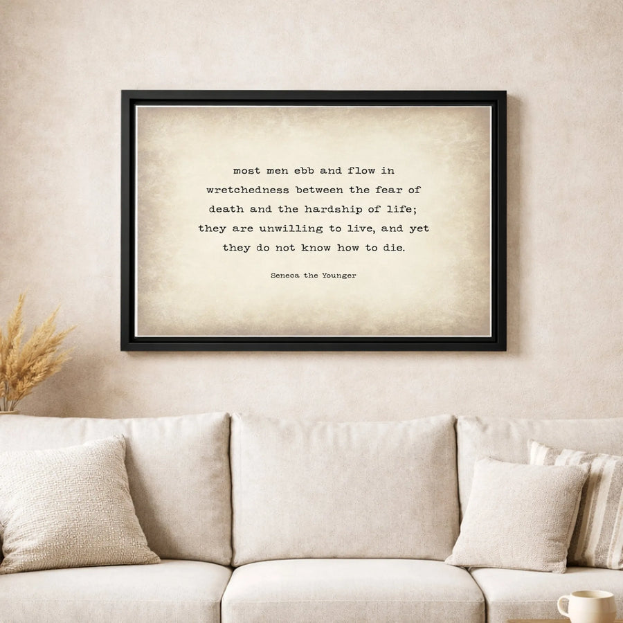 Seneca Stoic Quote Canvas Art | Most Men Ebb And Flow Wall Decor | Premium Gallery Wrapped Print | Philosophy Gift For Office Or Study