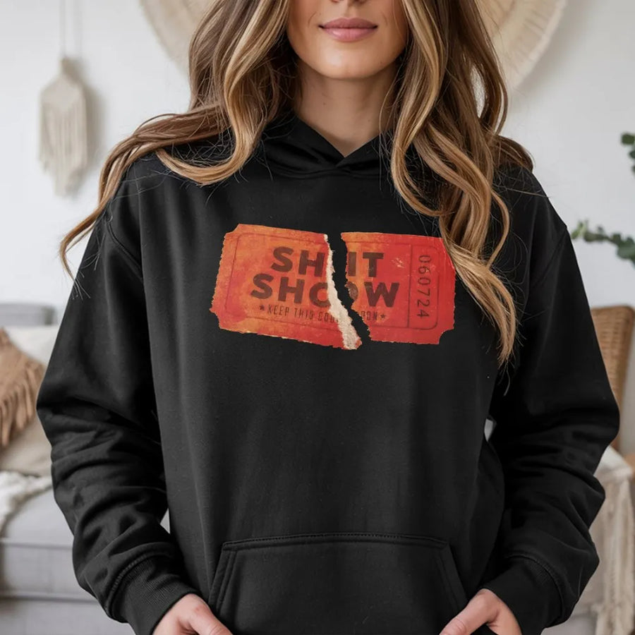 Shit Show Ticket Graphic Hoodie | Distressed Ripped Ticket Design | Premium Soft Cotton Blend | Sarcastic Funny Gift for Concert Lovers