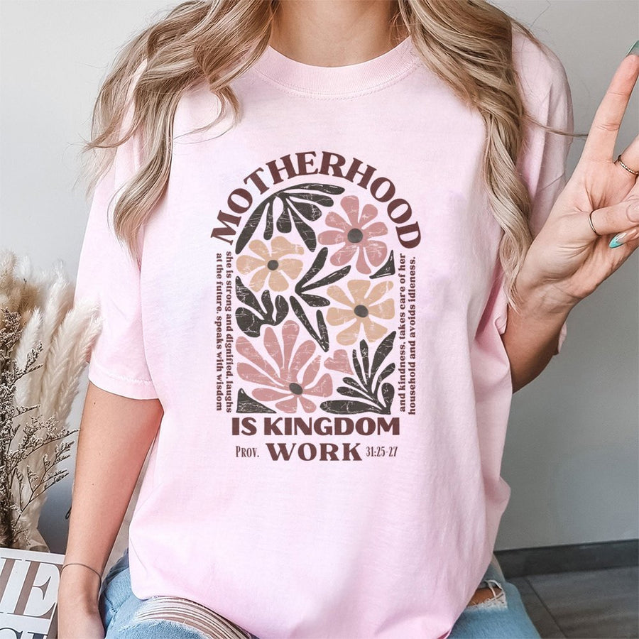 Motherhood Is Kingdom Work T-Shirt | Retro Floral Christian Faith Design | 100% Soft Cotton Premium Tee | Meaningful Mother's Day 2026 Gift for Moms