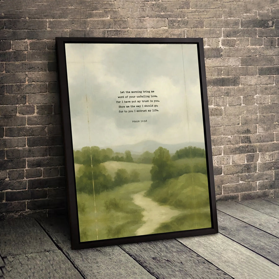 Psalm 143:8 Bible Verse Wall Art | Unfailing Love Landscape Scripture Print | Premium 1.25-Inch Gallery Canvas | Faith-Inspired Home Decor Gift