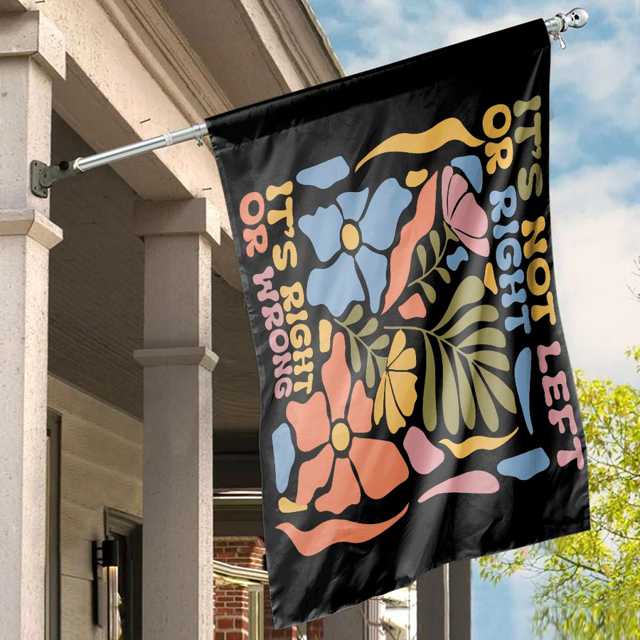 It's Not Left Or Right House Flag | Groovy Floral Retro Garden Decor | Premium Weather-Resistant Polyester | Meaningful Garden Gift For Home Exterior