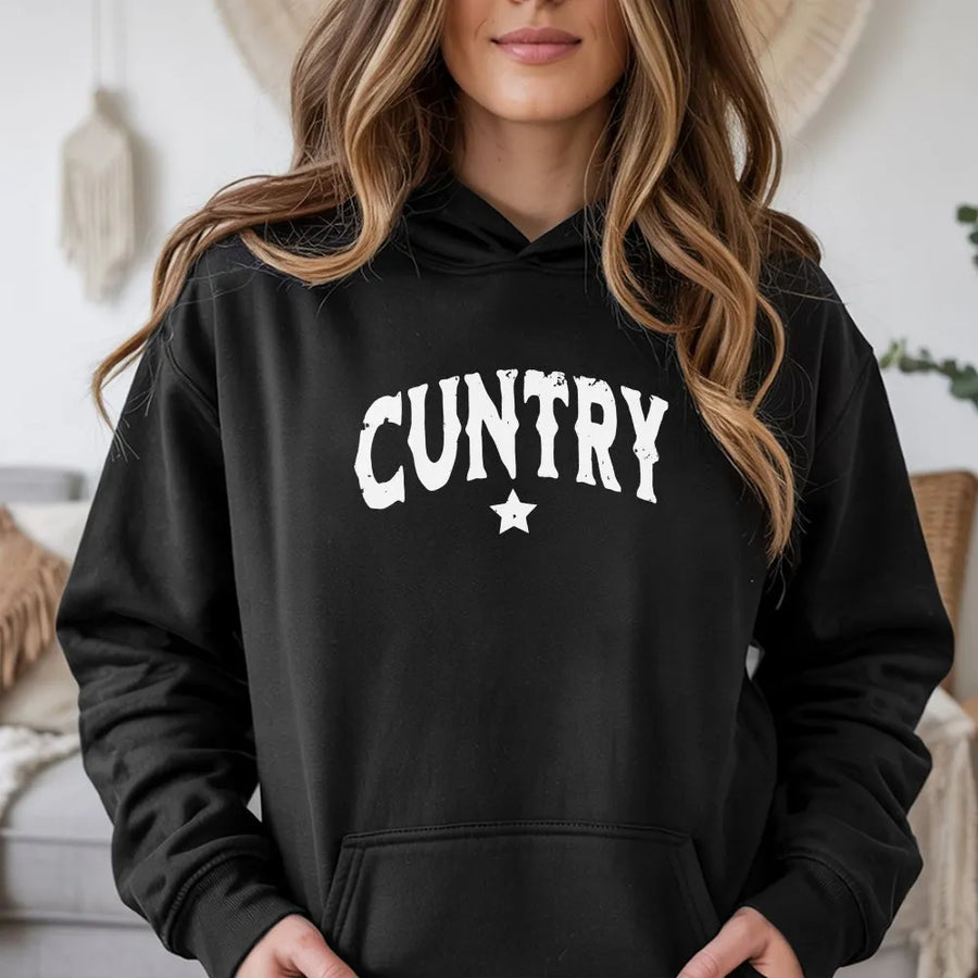 Cuntry Western Hoodie | Funny Sarcastic Cowgirl Sweatshirt | Soft Cotton Blend Pullover | Adult Humor Gift for Women