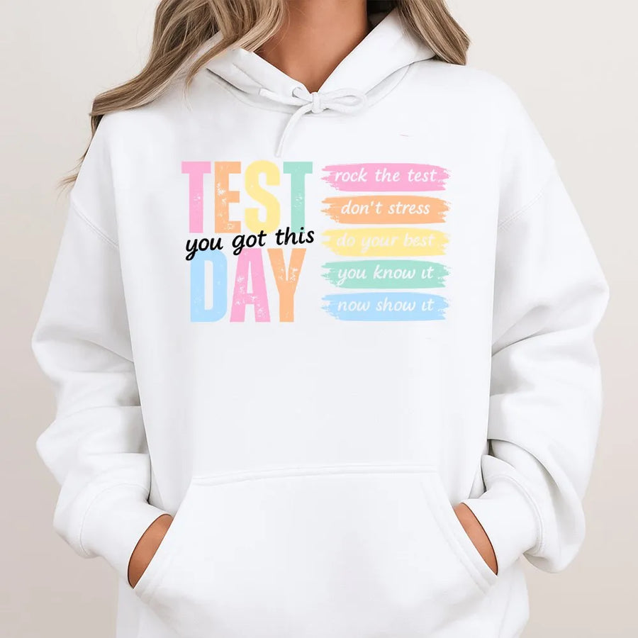 Test Day Teacher Hoodie | Motivational Classroom Quote | Soft Cotton-Poly Blend | Premium Gift for Educators and Staff