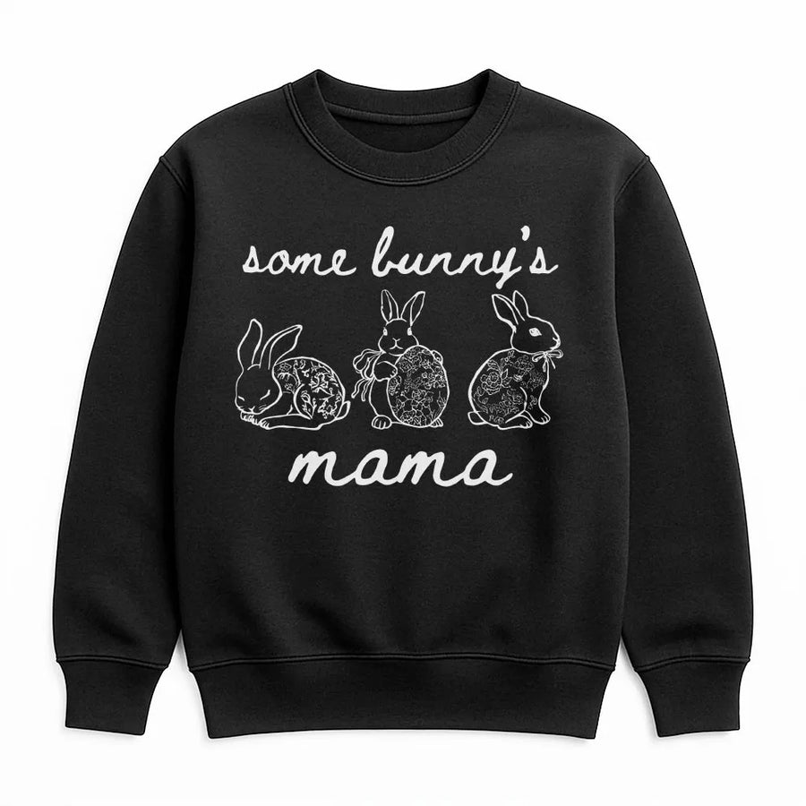 Some Bunny's Mama Sweatshirt | Floral Easter Bunny Graphic Design | Premium Cotton Blend Crewneck | Cute Spring Holiday Gift for Women