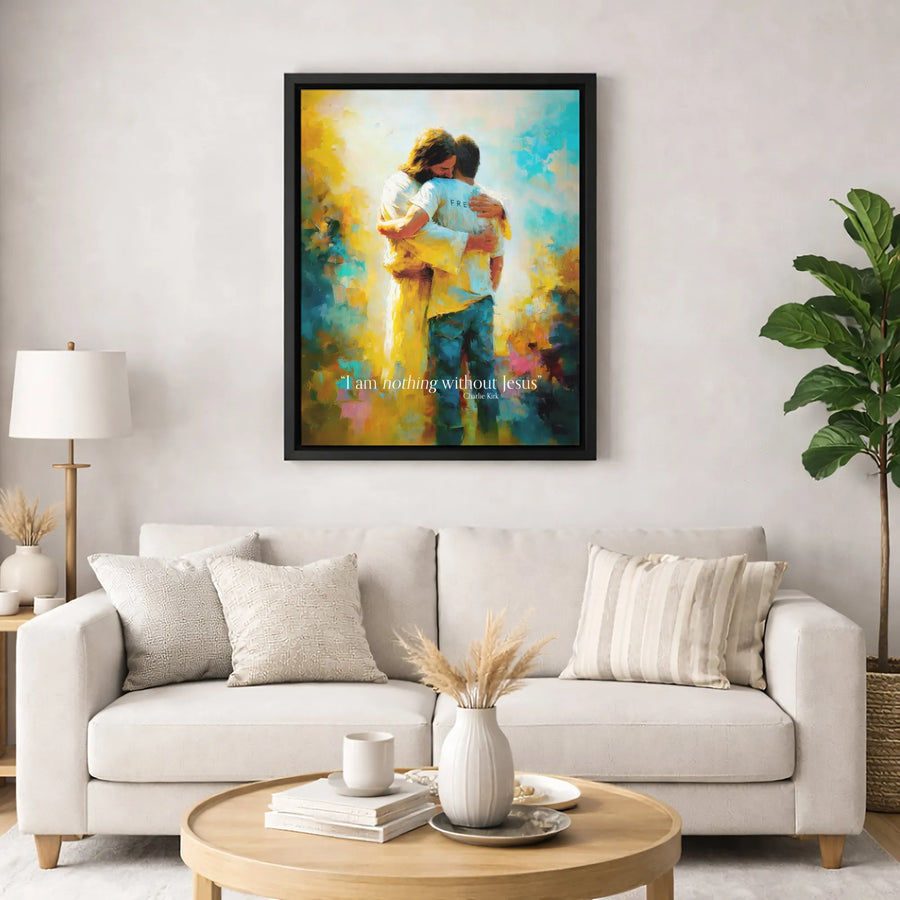 Jesus Hugging Man Canvas Art | I Am Nothing Without Jesus Quote | Premium Gallery Wrapped Print | Religious Wall Decor Gift For Believers