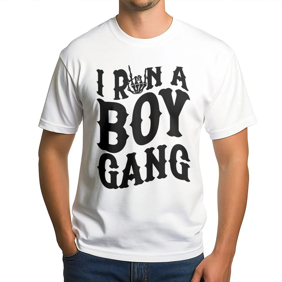 I Run A Boy Gang T-Shirt | Skeleton Hand Graphic Tee | Premium Cotton Casual Wear | Funny Gift for Boy Mom or Dad