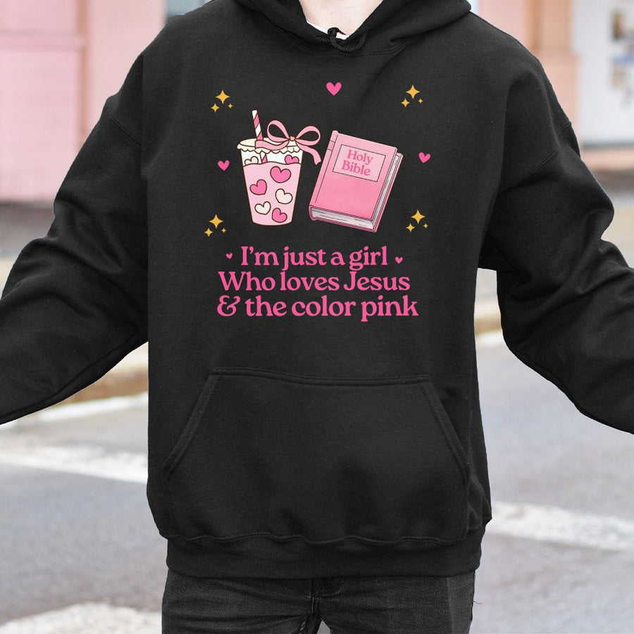 I'm Just A Girl Who Loves Jesus And Pink Hoodie | Religious Aesthetic Christian Sweatshirt | Soft Cotton-Blend | Gift For Christian Women And Teens