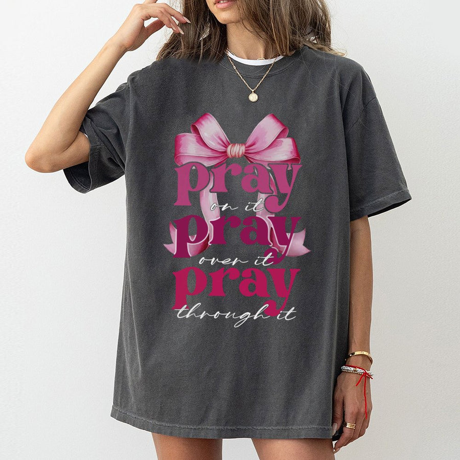 Pray On It T-Shirt | Pink Coquette Bow Aesthetic Graphic Tee | 100% Cotton Premium Quality | Christian Faith Apparel Gift For Women