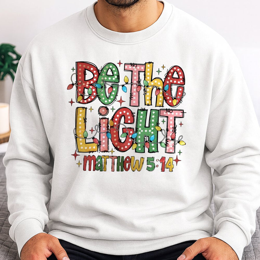 Be The Light Matthew 5:14 Sweatshirt | Christmas Lights Religious Graphic | Premium Cotton Blend | Christian Faith Gift for Women & Men