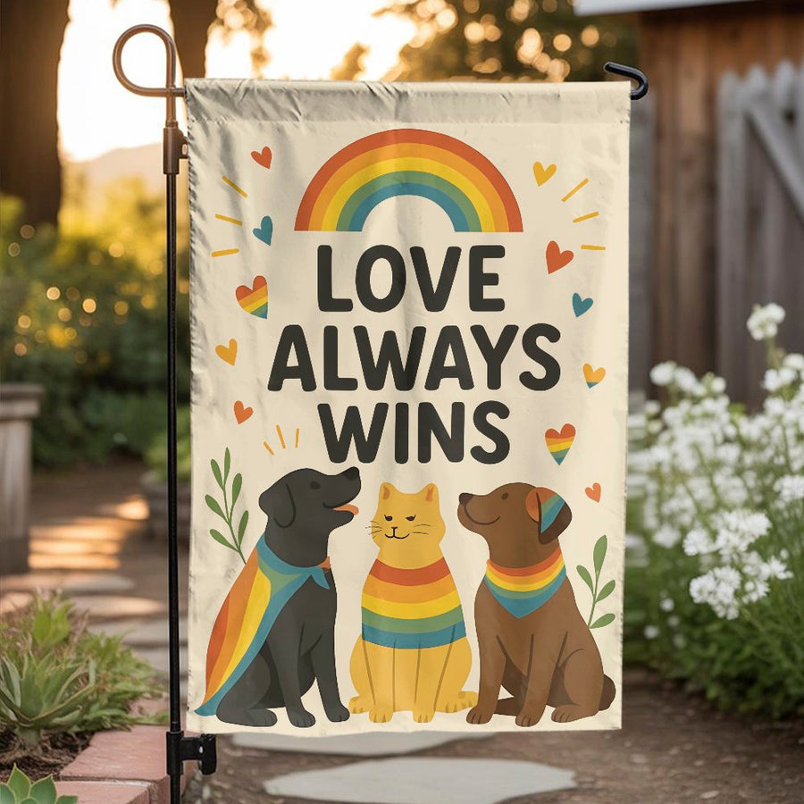 Love Always Wins Garden Flag | Pride Rainbow Dog and Cat Yard Decor | Premium Weather-Resistant Polyester | LGBTQ Pride Month Gift