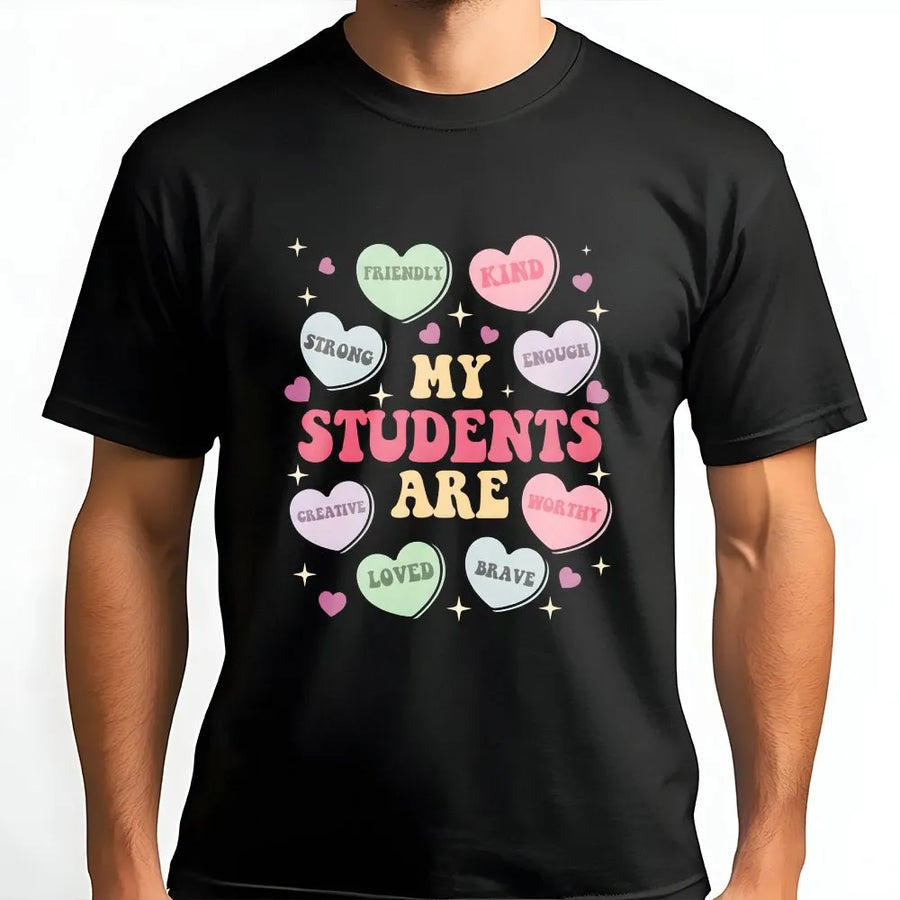 My Students Are Kind Hearted T-Shirt | Retro Candy Hearts Design | Premium Soft Cotton | Valentine Teacher Gift For Women Educators