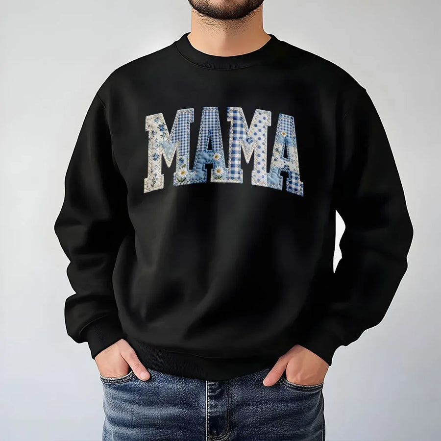 Mama Sweatshirt | Blue Country Patchwork Print Letters | Premium Soft Cotton | Mother's Day Gift for New Mom