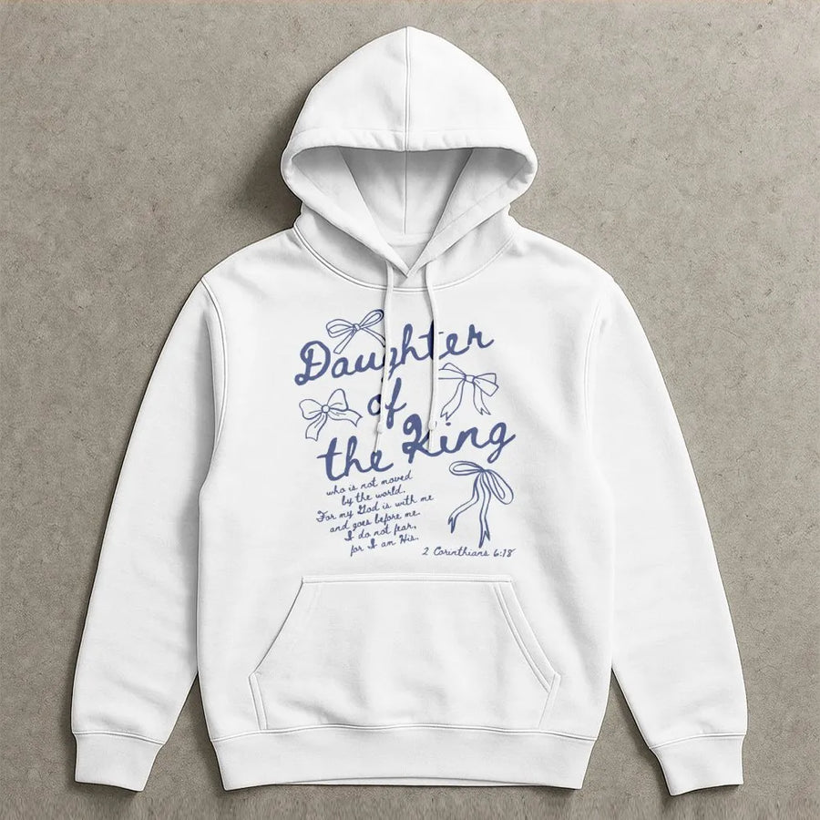 Daughter Of The King Hoodie | Aesthetic Bible Verse Graphic | Premium Cotton Blend | Christian Faith Gift For Women And Teenage Girls
