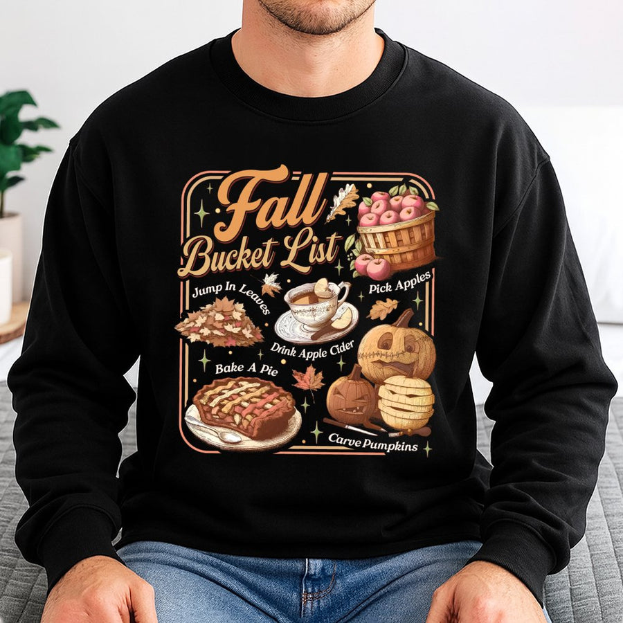 Fall Bucket List Sweatshirt | Cute Autumn Pumpkin Cider Graphic | Premium Cotton Blend Crewneck | Thanksgiving Gift For Her
