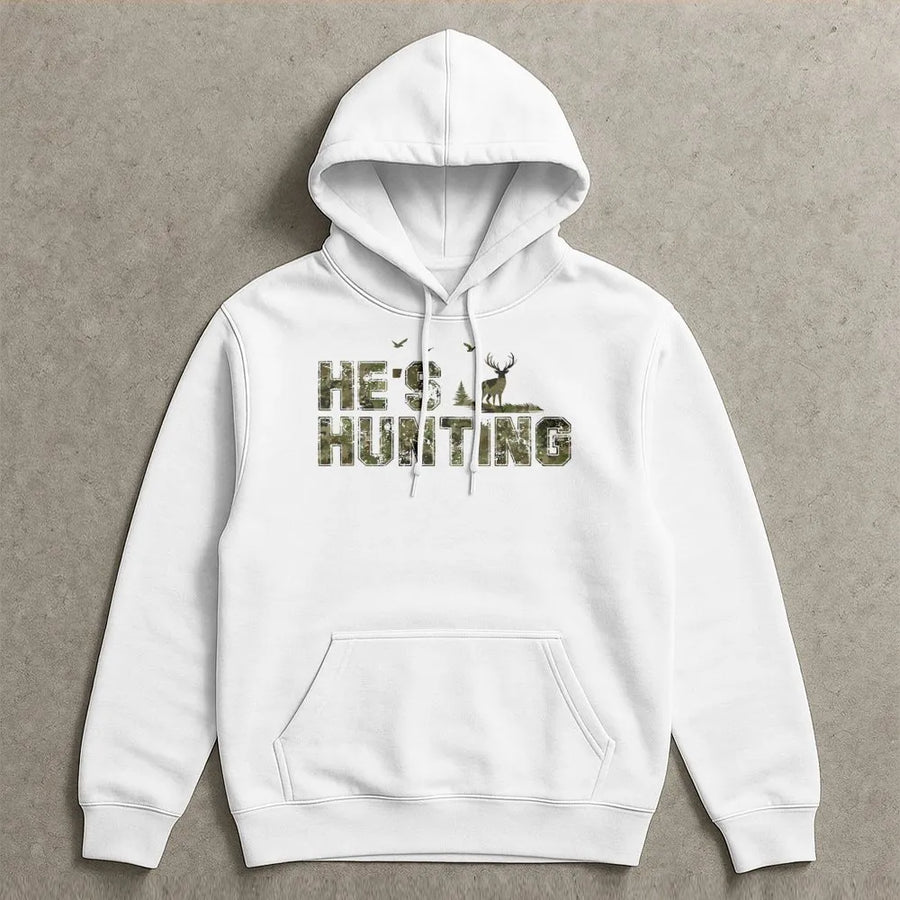 He's Hunting Hoodie | Camo Deer Text Design | Premium Cotton Blend | Gift for Hunter Wife or Girlfriend