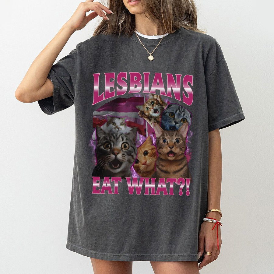 Lesbians Eat What Funny Cat T-Shirt | Retro 90s Bootleg Graphic Tee | Premium 100% Cotton | Unhinged Meme Sarcastic Gift for LGBTQ Pride