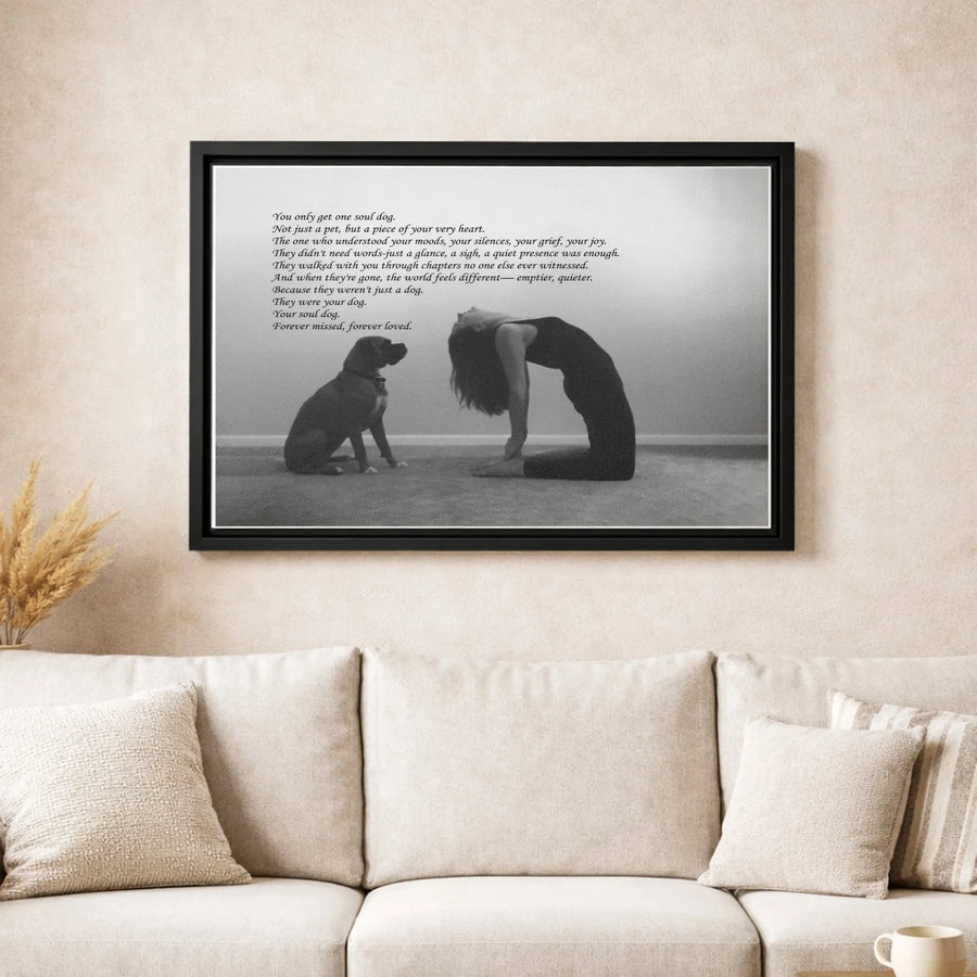 Soul Dog Memorial Canvas Print | Pet Loss Quote Wall Art | Premium Gallery-Wrapped Decor | Heartfelt Sympathy Gift for Pet Lovers