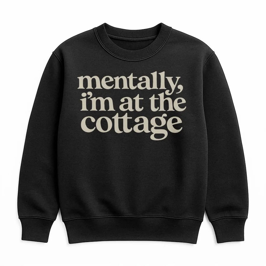 Mentally I'm At The Cottage Sweatshirt | Retro Graphic Tee with Funny Slogan | Soft 100% Cotton | Premium Cottagecore Aesthetic Gift