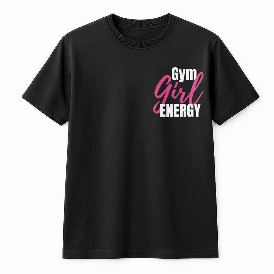 Gym Girl Energy T-Shirt | Cute Workout Graphic Tee | Premium Cotton Fitness Apparel | Gift for Weightlifter Women