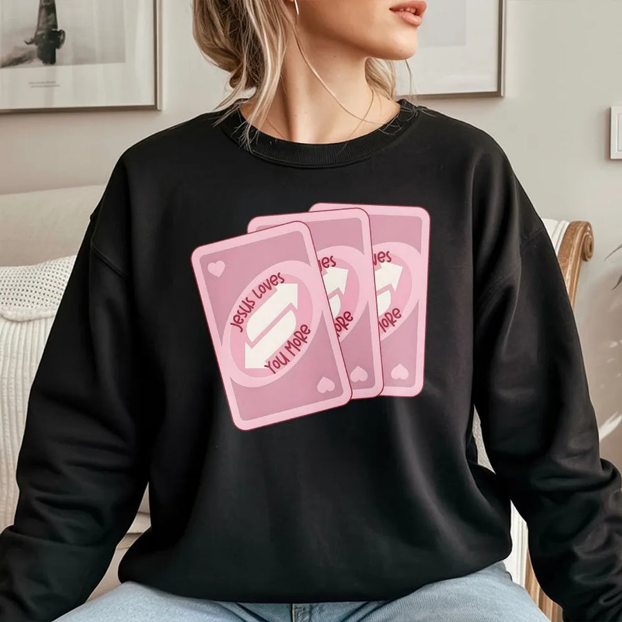 Jesus Loves You More Sweatshirt | Faith-Based Card Game Graphic | Premium Cotton Blend | Gift For Christians And Believers