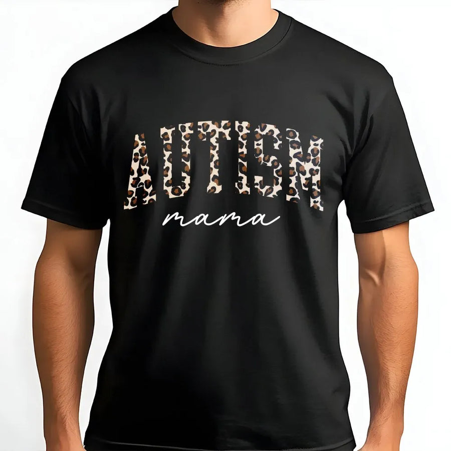 Autism Mama T-Shirt | Leopard Print Neurodiversity Graphic | Cozy Cotton Blend Pullover | Awareness Gift for Moms