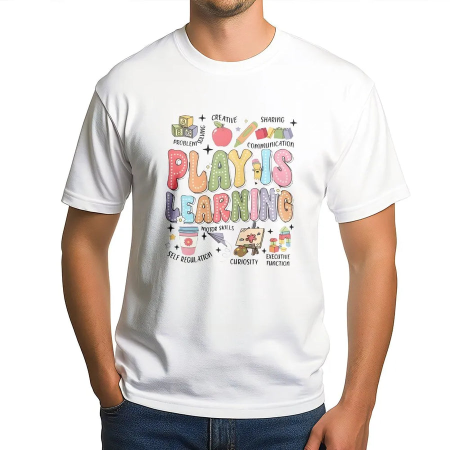 Play Is Learning T-Shirt | Colorful Back to School Graphic | Soft Unisex Sweatshirt | Gift for Pre-K Kindergarten Teacher