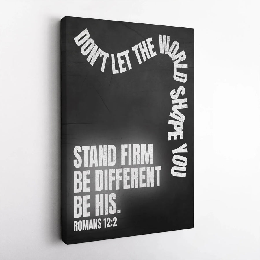 Romans 12:2 Scripture Wall Art | Don't Let The World Shape You Quote | Premium 1.25-Inch Thick Gallery Canvas | Modern Christian Home Decor Gift