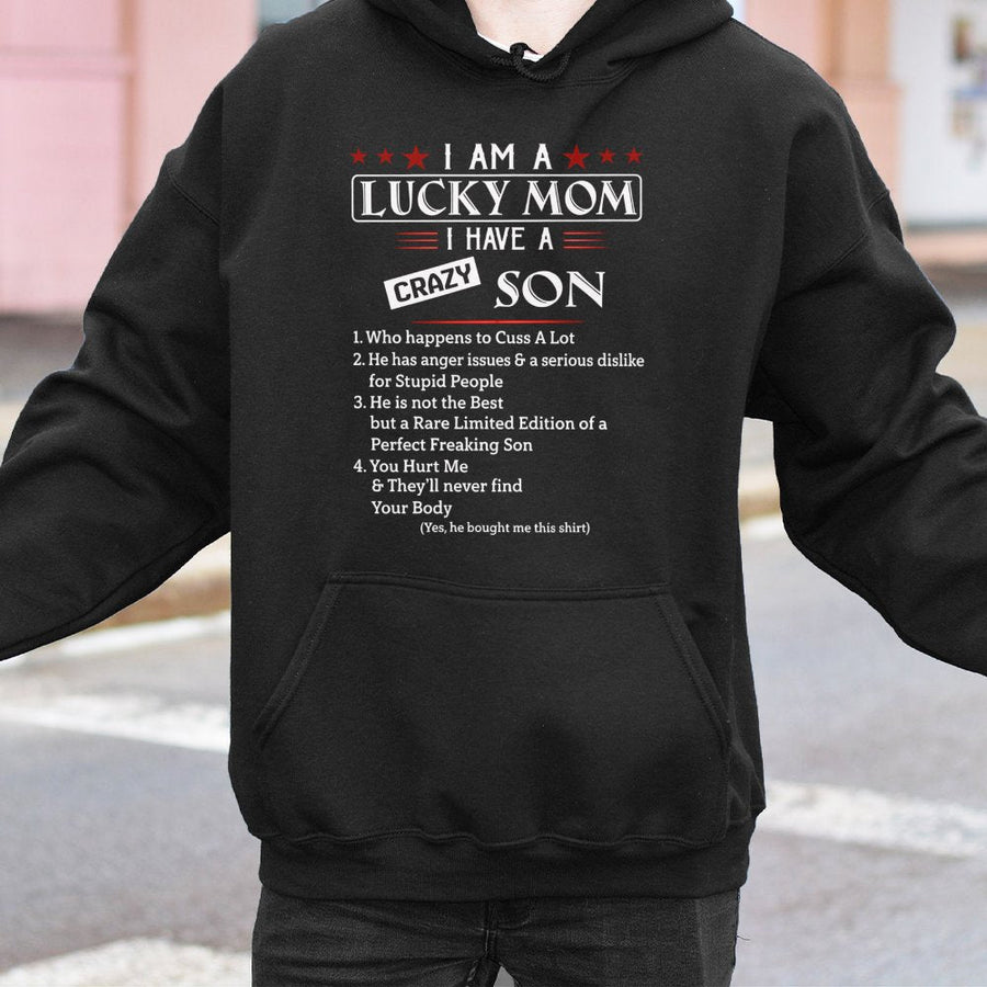 Lucky Mom Crazy Son Hoodie | Funny Motherhood Slogan Graphic | Premium Cotton-Blend Pullover | Unique Birthday Gift for Mom from Son