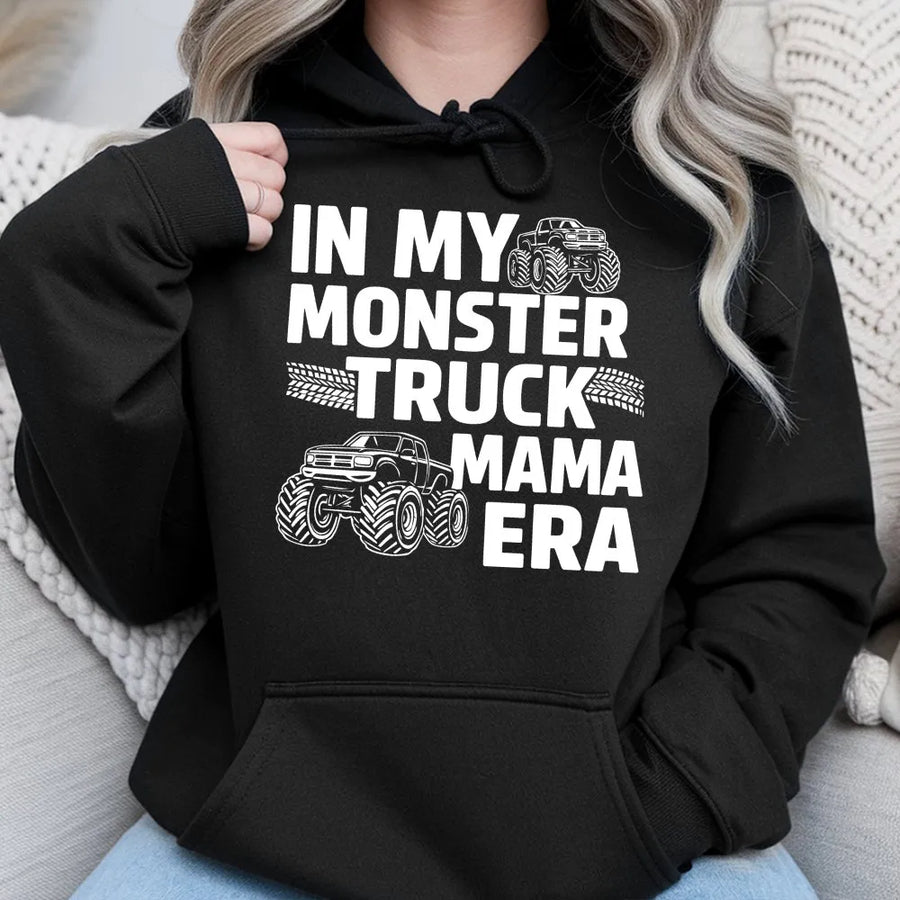 Monster Truck Mama Hoodie | Funny 'In My Era' Graphic Sweatshirt | Premium Cotton Blend | Gift for Boy Mom