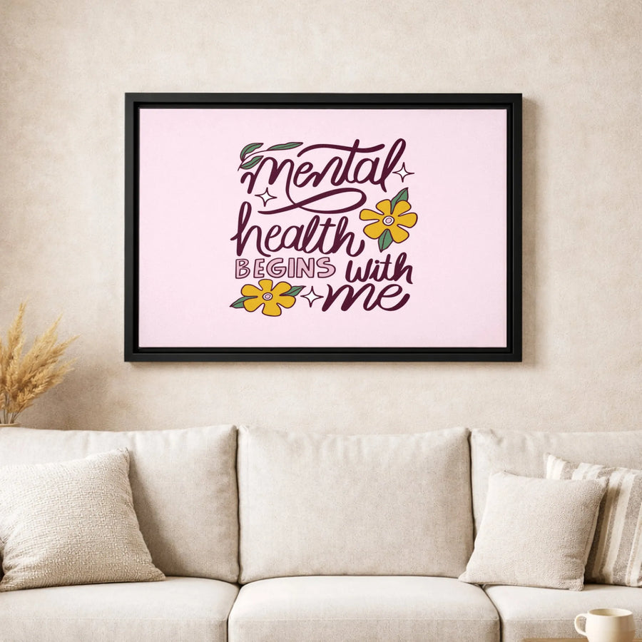 Mental Health Awareness Wall Art | Motivational Floral Typography Quote Canvas | Premium 1.25-Inch Gallery Wrap | Self-Care Home Office Decor Gift