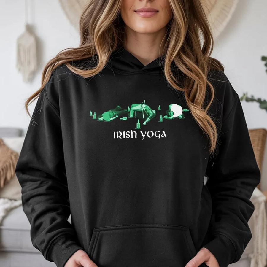 Irish Yoga Hoodie | Funny Drinking St Patrick's Day Graphic | Premium Cotton Blend Unisex Sweatshirt | Humorous Gift For Him Or Her